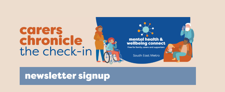 Carers chronicle 'the check-in' newsletter sign up